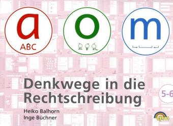 Denkwege in die Rechtschreibung: a-o-m 5/6
