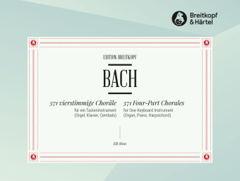 371 vierstimmige Choräle BWV 253-438, Orgel