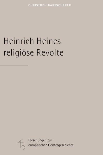 Heinrich Heines religiöse Revolte main product photo