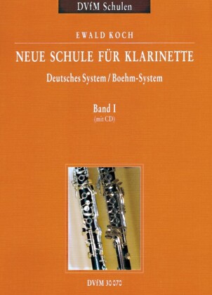Neue Schule für Klarinette 1, m. Audio-CD