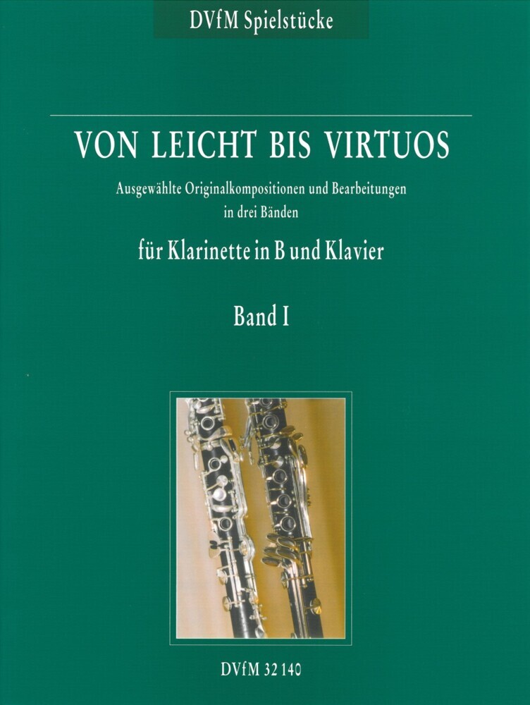 Von leicht bis virtuos, Originalkompositionen für Klarinette und Klavier. Bd.1 main product photo