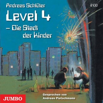 Level 4, Die Stadt der Kinder,2 Audio-CDs