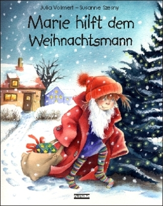 Marie hilft dem Weihnachtsmann, m. Plüsch-Weihnachtsbär