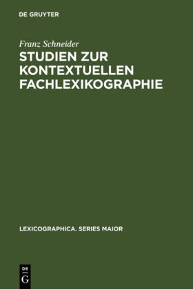 Studien zur kontextuellen Fachlexikographie