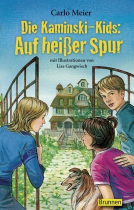 Die Kaminski-Kids - Auf heißer Spur