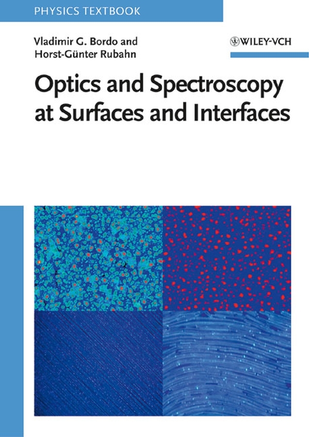 Optics and Spectroscopy at Surfaces and Interfaces main product photo