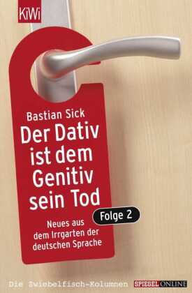 Der Dativ ist dem Genitiv sein Tod. Folge 2. Folge.2