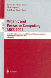 Organic and Pervasive Computing - ARCS 2004