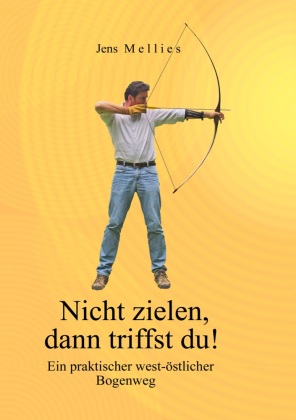 Nicht zielen, dann triffst du!