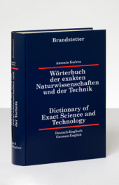 Wörterbuch der exakten Naturwissenschaften und der Technik /Dictionary of Exact Science and Technology