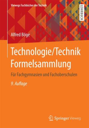 Technologie / Technik Formelsammlung für Fachgymnasien und Fa...