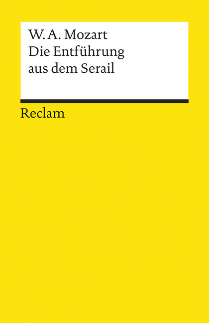 Die Entführung aus dem Serail. Singspiel in drei Aufzügen main product photo