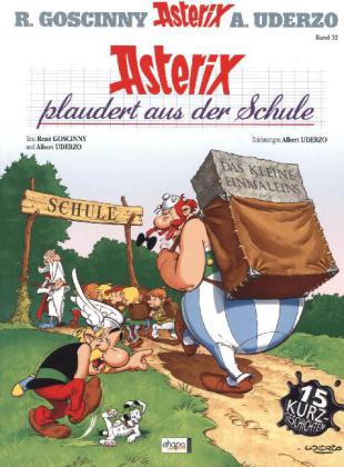 Asterix - Asterix plaudert aus der Schule