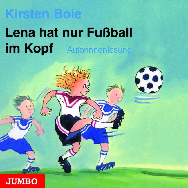 Lena hat nur Fussball im Kopf, 1 Audio-CD main product photo