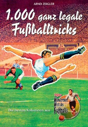 1.000 ganz legale Fußballtricks