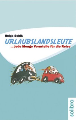 Urlaubslandsleute.Bd.1
