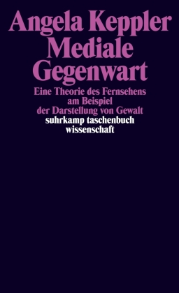 Mediale Gegenwart