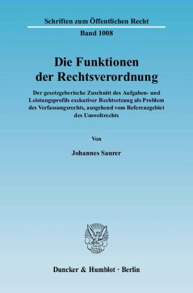 Die Funktionen der Rechtsverordnung.