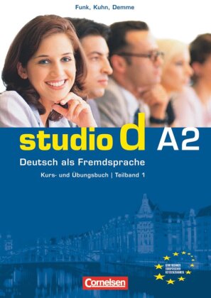 Studio d - Deutsch als Fremdsprache - Grundstufe - A2: Teilband 1. Tl.1
