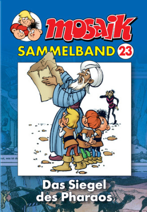 Mosaik Sammelband - Das Siegel des Pharao
