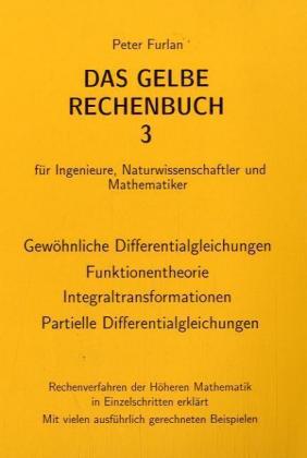 Gewöhnliche Differentialgleichungen, Funktionentheorie, Integraltransformationen, Partielle Differentialgleichungen