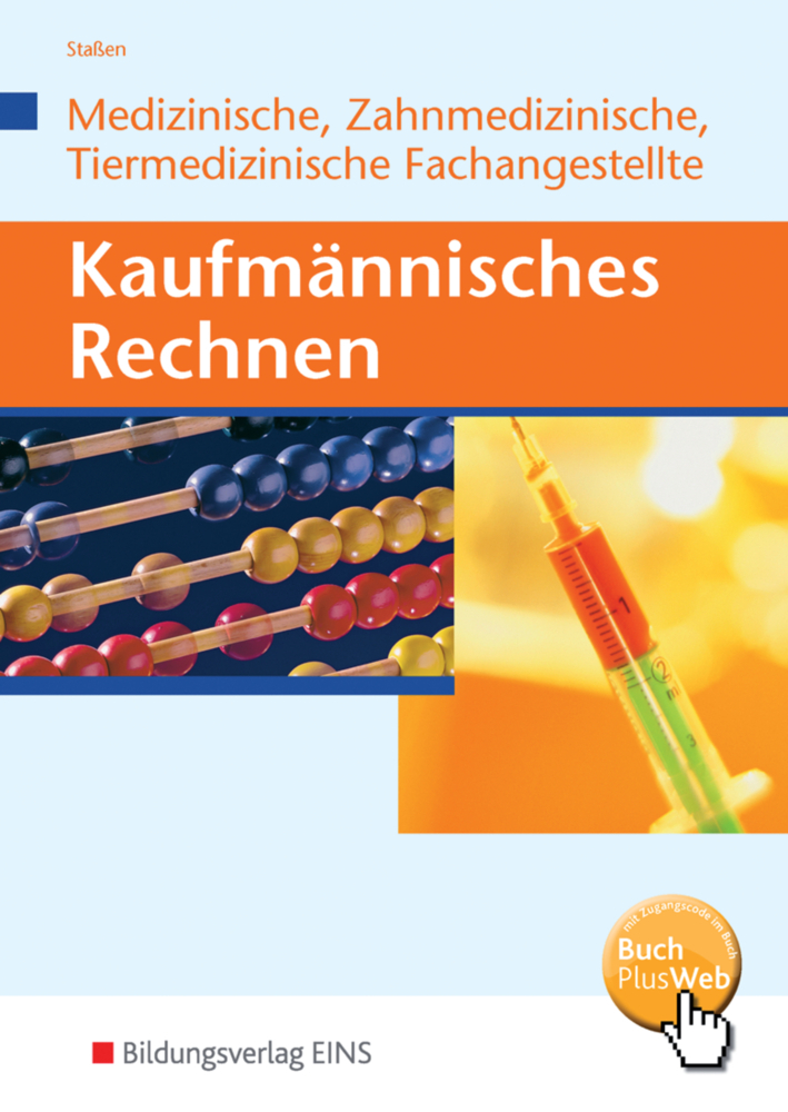 Kaufmännisches Rechnen, Medizinische, Zahnmedizinische, Tiermedizinische Fachangestellte main product photo