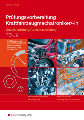 Prüfungsvorbereitung Kraftfahrzeugmechatroniker/-in