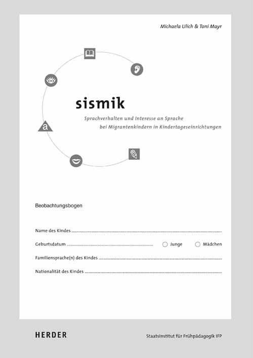 SISMIK - Sprachverhalten und Interesse an Sprache bei Migrantenkindern in Kindertageseinrichtungen main product photo