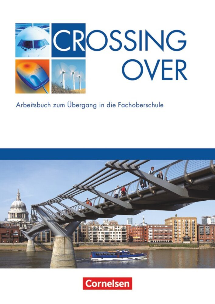 Crossing Over - Arbeitsbuch zum Übergang in die Fachoberschule main product photo
