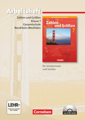 Zahlen und Größen - Kernlehrpläne Gesamtschule Nordrhein-Westfalen - 7. Schuljahr