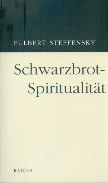 Schwarzbrotspiritualität main product photo
