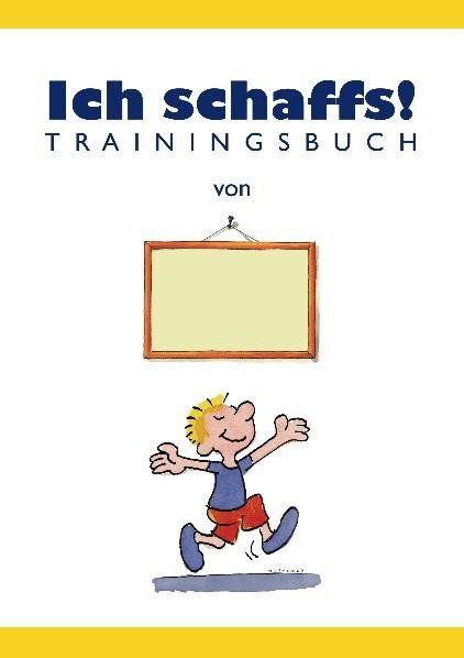 Ich schaffs! - Trainingsbuch für Kinder main product photo