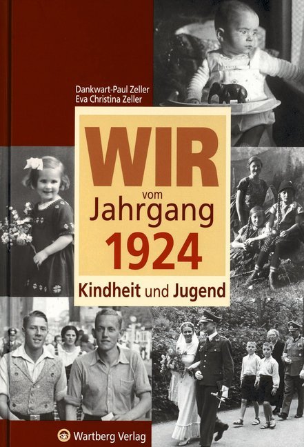 Wir vom Jahrgang 1924 - Kindheit und Jugend main product photo