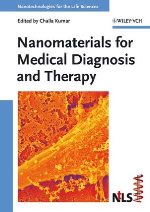 Nanomaterials for Medical Diagnosis and Therapy