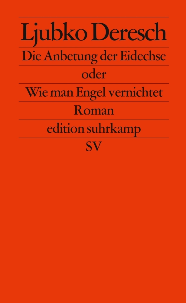 Die Anbetung der Eidechse oder Wie man Engel vernichtet main product photo