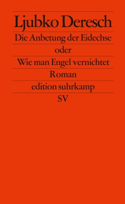 Die Anbetung der Eidechse oder Wie man Engel vernichtet