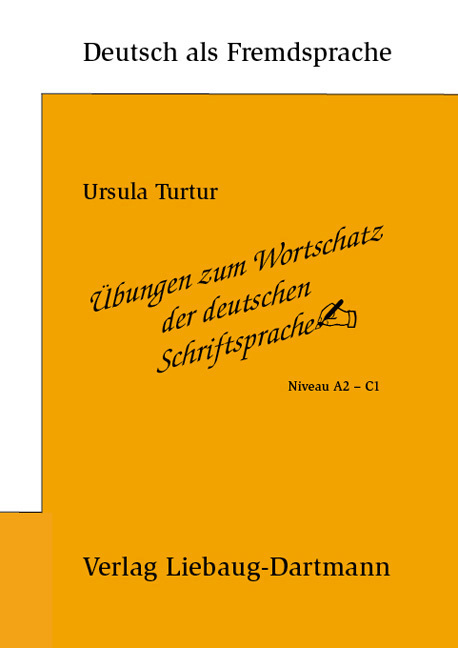 Übungen zum Wortschatz der deutschen Schriftsprache main product photo