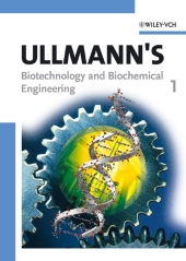 Ullmann's Biotechnology and Biochemical Engineering