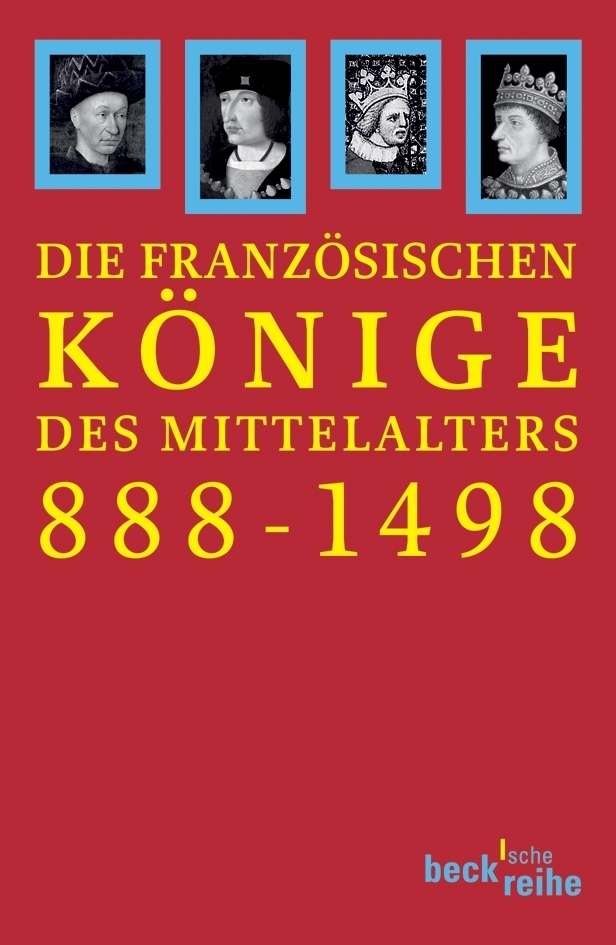 Die französischen Könige des Mittelalters 888-1498 main product photo