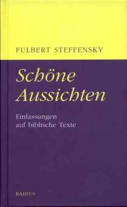 Schöne Aussichten