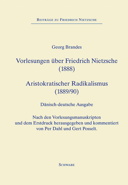 Forelæsninger om Friedrich Nietzsche (1888), Vorlesungen über Friedrich Nietzsche (1888) - Aristokratisk Radikalisme (1889), Aristokratischer Radicalismus (1890) main product photo