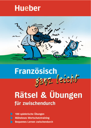 Französisch ganz leicht, Rätsel & Übungen für zwischendurch