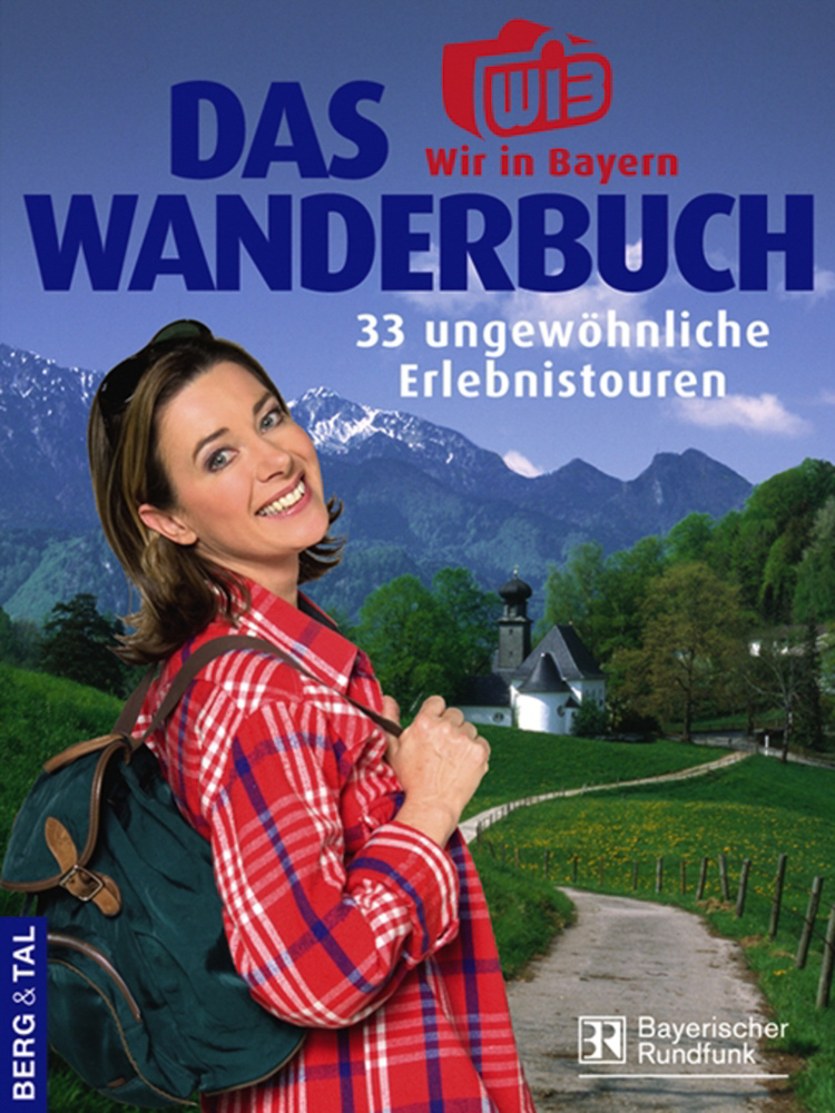 Das 'Wir in Bayern'-Wanderbuch main product photo