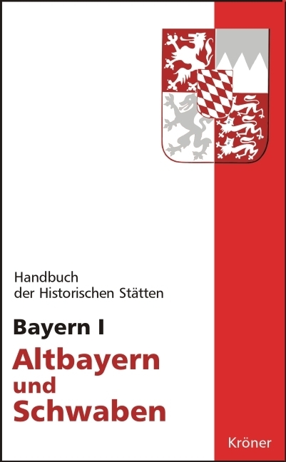 Handbuch der historischen Stätten Deutschlands / Bayern I. Bd.1 main product photo