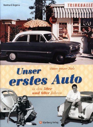 Vaters ganzer Stolz! Unser erstes Auto in den 50er und 60er Jahren main product photo