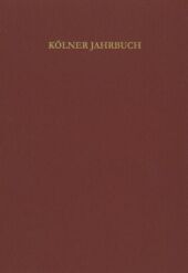 Kölner Jahrbuch für Vor- und Frühgeschichte / Kölner Jahrbuch. Bd.38