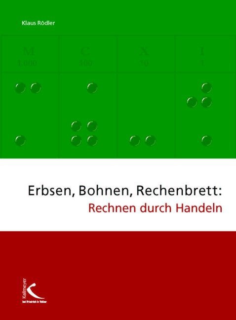 Erbsen, Bohnen, Rechenbrett: Rechnen durch Handeln main product photo