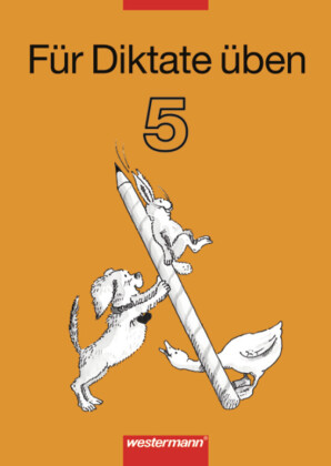 Für Diktate üben - Ausgabe 2006
