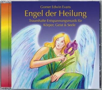 Engel der Heilung, 1 Audio-CD