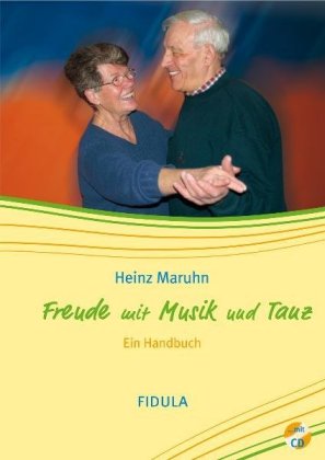 Freude mit Musik und Tanz, m. Audio-CD